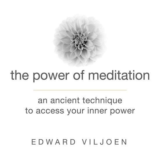 The Power Meditation, Edward Viljoen | 9781469056593 | Boeken | bol.com