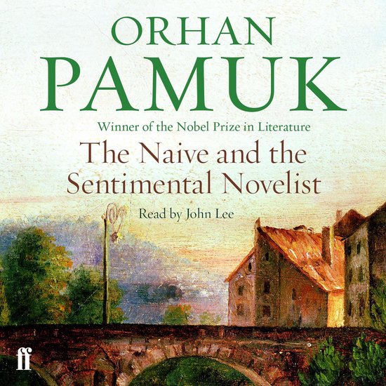 The Naive and the Sentimental Novelist - cover