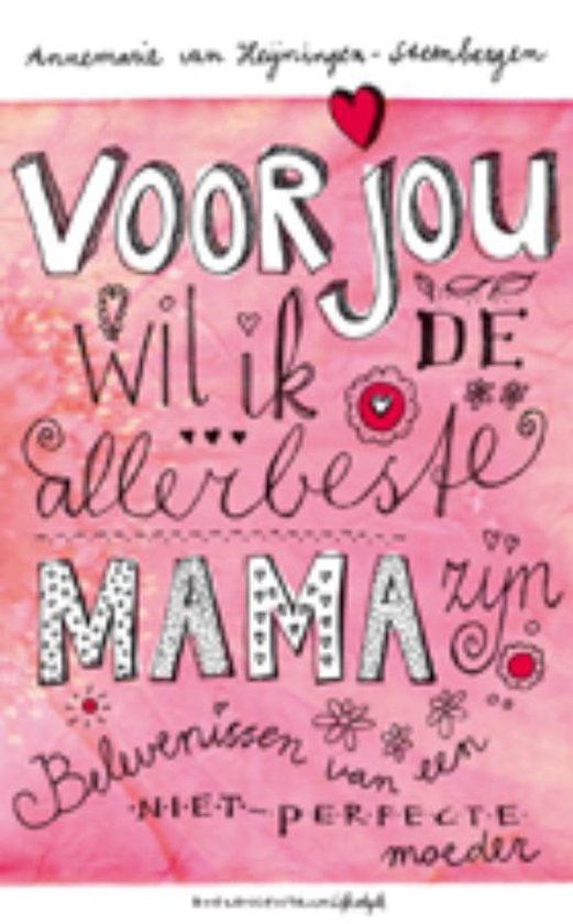 Voor jou wil ik de allerbeste mama zijn - cover