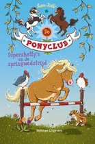 De Ponyclub 2 -   Supershetty's en de springwedstrijd