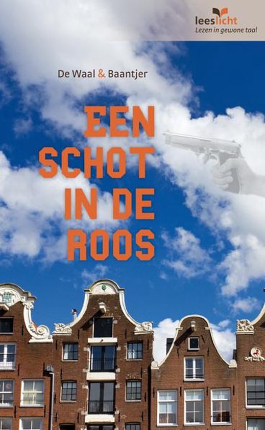 De Waal & Baantjer - Een schot in de roos, Baantjer | 9789086961696 ...