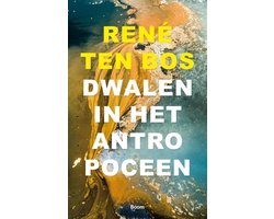 Omslag van Dwalen in het Antropoceen