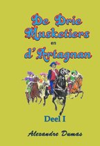 De Drie Musketiers en D'Artagnan deel I