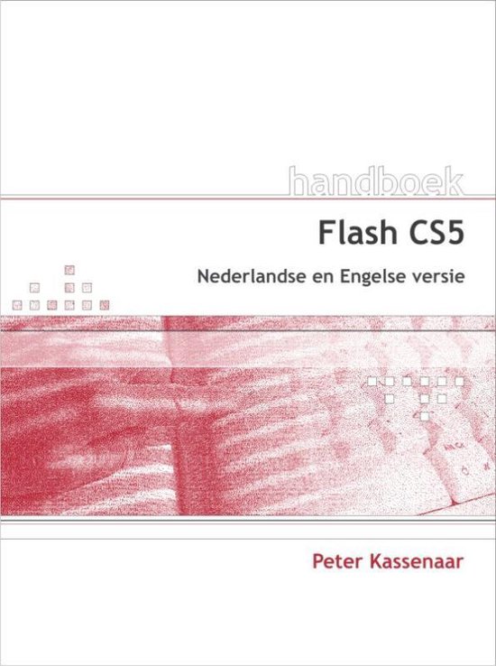 Cover van het boek 'Handboek  / Flash CS5' van P. Kassenaar