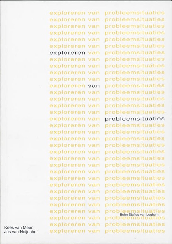 Cover van het boek 'Exploreren van probleemsituaties / druk 1' van J. van Nijenhof en K. van Meer
