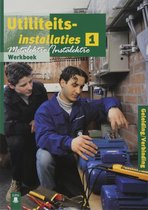 Utiliteitsinstallaties 1 3/4 Vmbo Werkboek