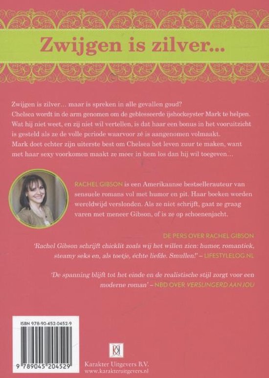 Achterkant boek "Zwijgen is zilver" met foto van Rachel Gibson.