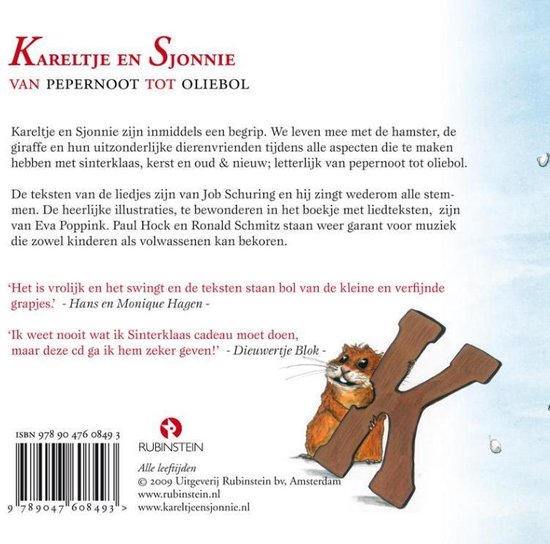 Kareltje en Sjonnie; van pepernoot tot oliebol, met op de achtergrond een hamster op een slinger.