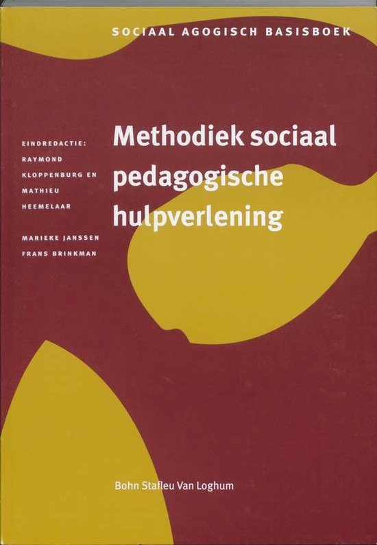 Cover van het boek 'Methodiek sociaal pedagogische hulpverlening / druk 1'