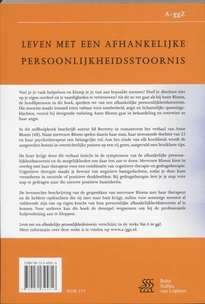 Achterkant boek 'Leven met een afhankelijke persoonlijkheidsstoornis'. ISBN 90-313-4581-4.