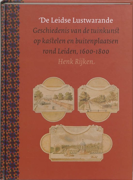 Cover van het boek 'De Leidse Lustwarande / druk 1'