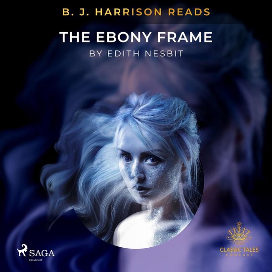 B. J. Harrison Reads The Ebony Frame - cover