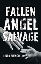 Tatia's Story 2 - Fallen Angel Salvage