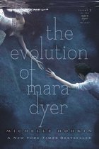 The Mara Dyer Trilogy - The Evolution of Mara Dyer