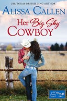 Wildflower Ranch 3 - Her Big Sky Cowboy