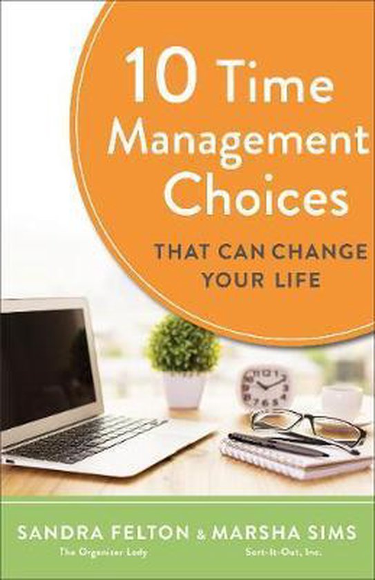 10 Time Management Choices That Can Change Your Life - cover