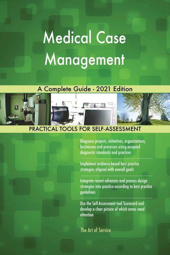 Medical Case Management A Complete Guide 2021 Edition (ebook