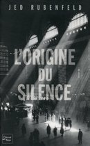 Hors collection - L'origine du silence