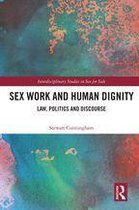 Interdisciplinary Studies in Sex for Sale - Sex Work and Human Dignity