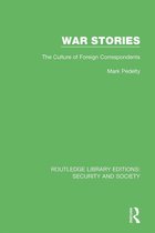 Routledge Library Editions: Security and Society - War Stories