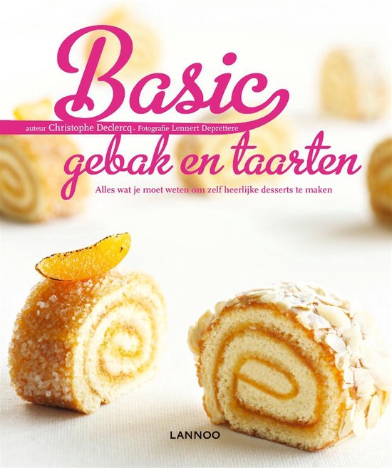 Cover van het boek 'Basic gebak en taarten' van C. Declercq