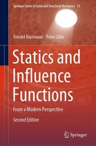 Springer Series in Solid and Structural Mechanics 13 - Statics and Influence Functions