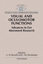 Visual and Oculomotor Functions