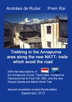 Trekking In The Annapurna Area Along The New NATT-Trails Which Avoid The Road