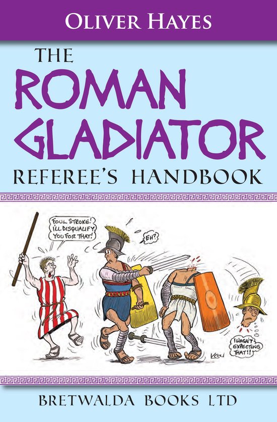The Roman Gladiator Referee’s Handbook - cover