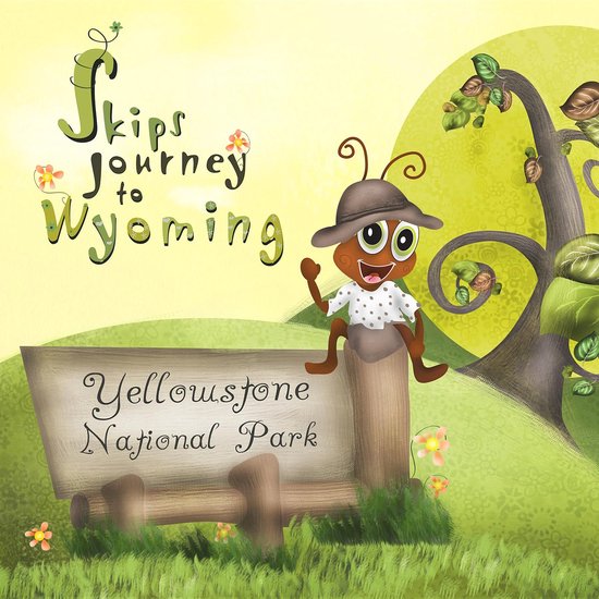 Skips Journey 5 - Skips Journey to Wyoming - cover