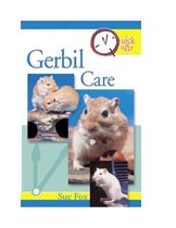 Quick & Easy Gerbil Care