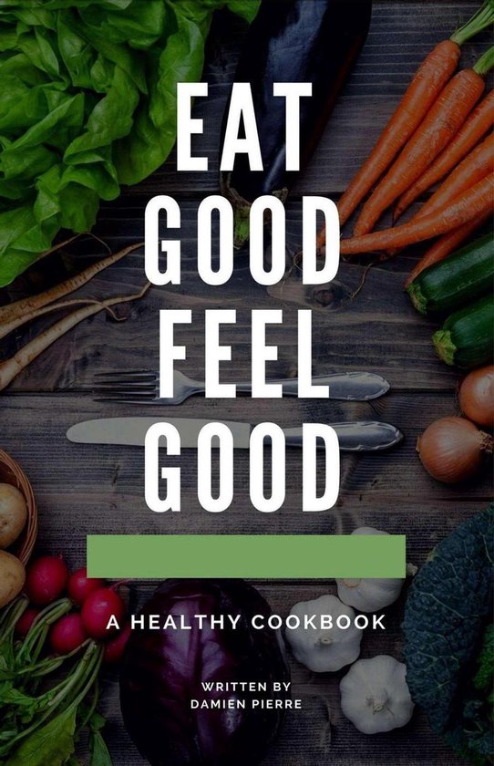 Eat Good Feel Good - cover