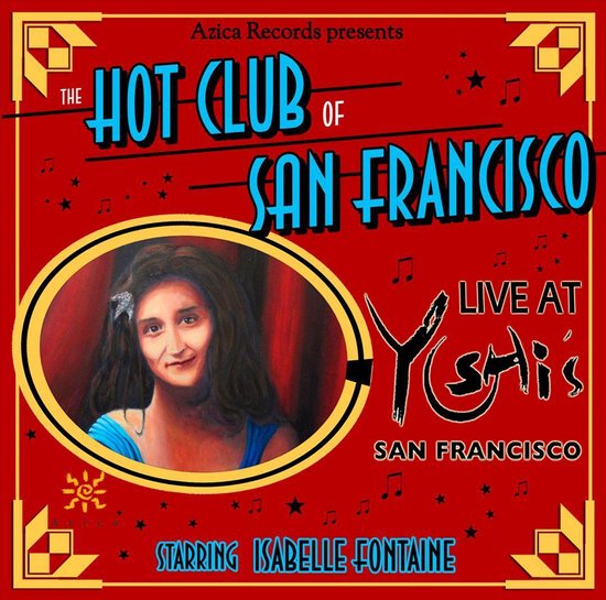 Live at Yoshi's San Francisco, The Hot Club Of San Francisco CD