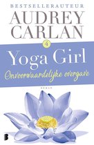 Yoga girl 4 -   Onvoorwaardelijke overgave