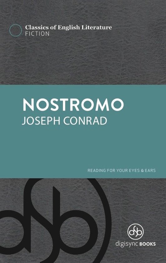 Classics of English Literature - Nostromo - cover