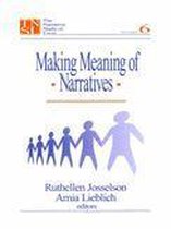 The Narrative Study of Lives series - Making Meaning of Narratives