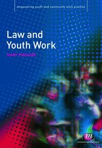 Empowering Youth and Community Work PracticeýLM Series - Law and Youth Work