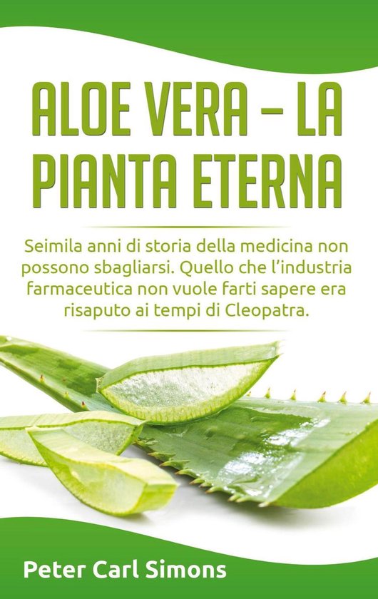 Aloe Vera - la pianta eterna - cover