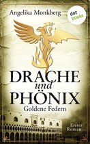 Drache und Phönix 1 - DRACHE UND PHÖNIX - Band 1: Goldene Federn