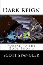 Portal to the Gods 3 - Dark Reign: Portal to the Gods Book 3