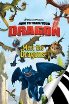 How To Train Your Dragon: Meet the Dragons