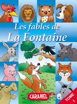 Les fables de la Fontaine 1 - Le lièvre et la tortue et autres fables célèbres de la Fontaine