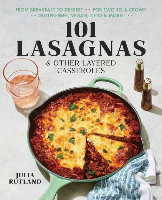 101 Lasagnas & Other Layered Casseroles - cover