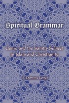 Comparative Theology: Thinking Across Traditions 4 - Spiritual Grammar