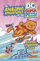 The Amazing Adventures of the DC Super-Pets- Crime-Fighting Cat
