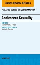 The Clinics: Internal Medicine Volume 64-2 - Adolescent Sexuality, An Issue of Pediatric Clinics of North America