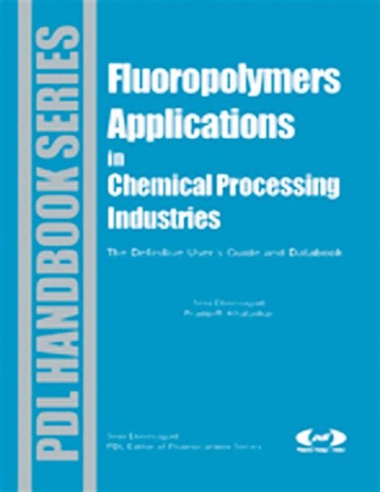 Fluoropolymer Applications in the Chemical Processing Indust ... - cover