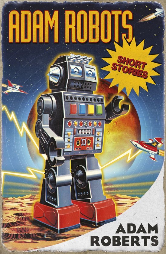 Boekomslag van 'Adam Robots' met een retro robot, raketten en een planeet op de achtergrond.