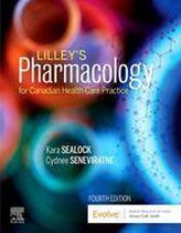 Lilley's Pharmacology for Canadian Health Care Practice - E-Book