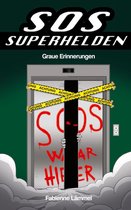 SOS-Superhelden 2 - SOS-Superhelden
